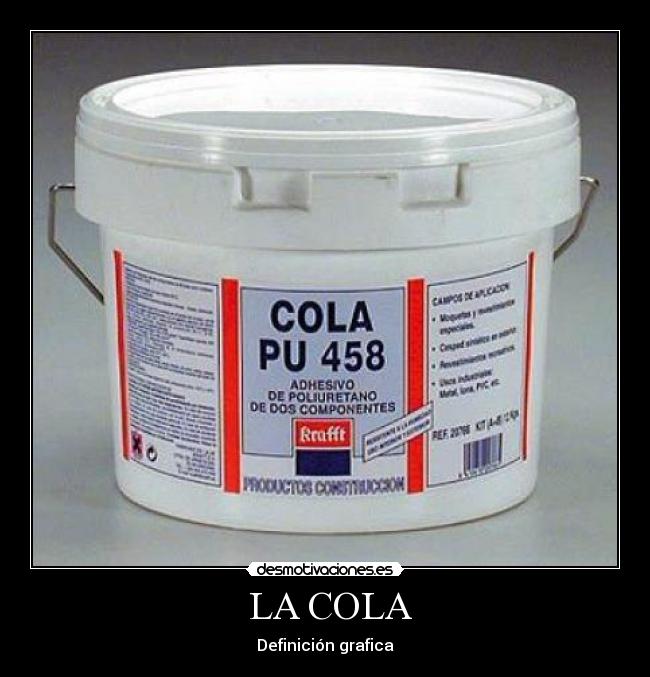  LA COLA - Definición grafica