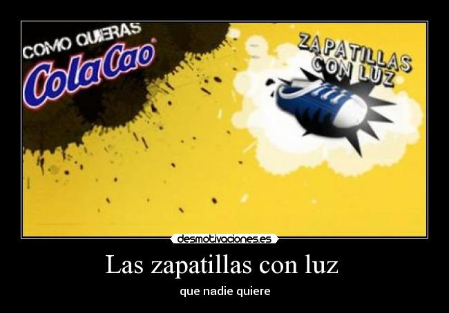 Las zapatillas con luz  - 