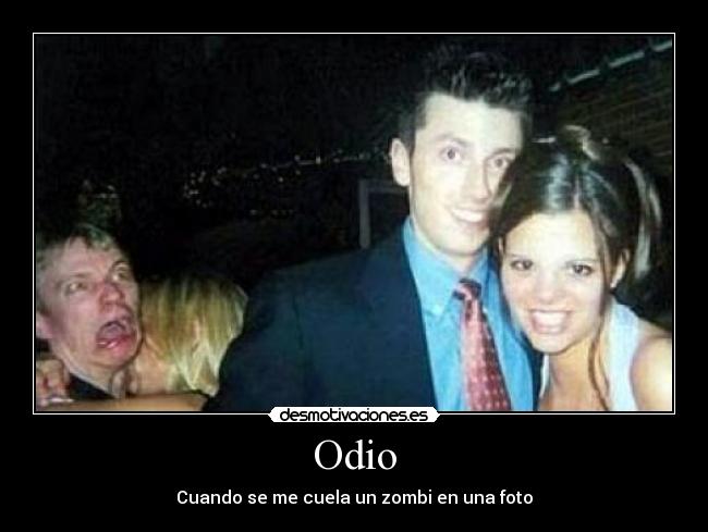 carteles odio odio zombi desmotivaciones