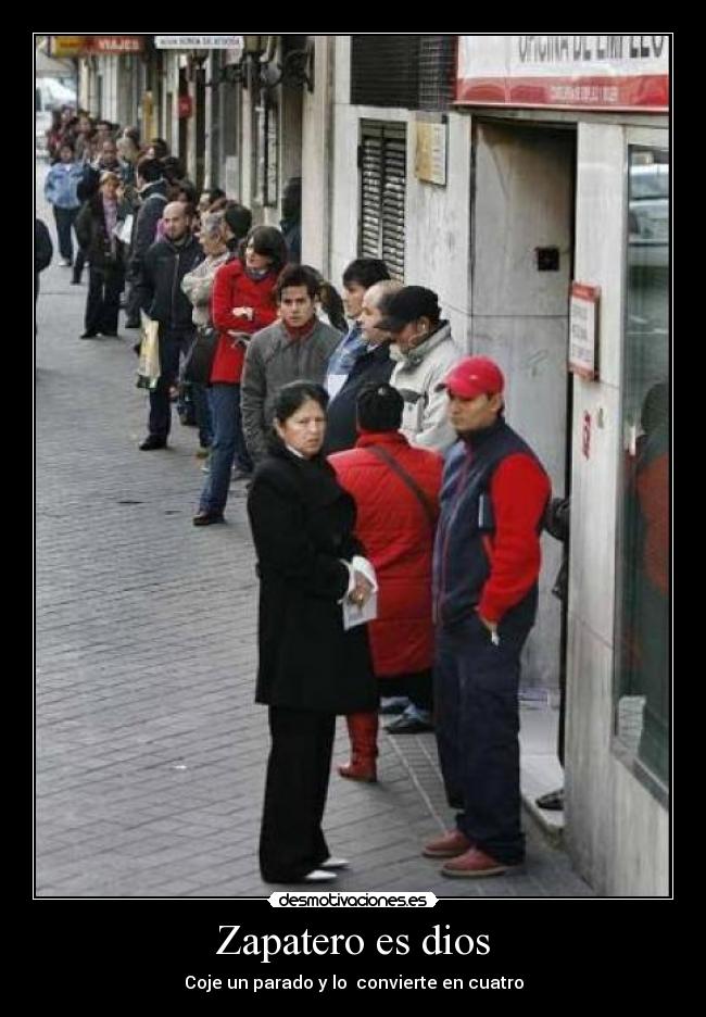 Zapatero es dios -