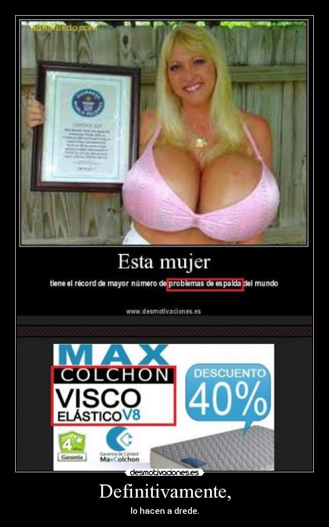 Definitivamente, - lo hacen a drede.