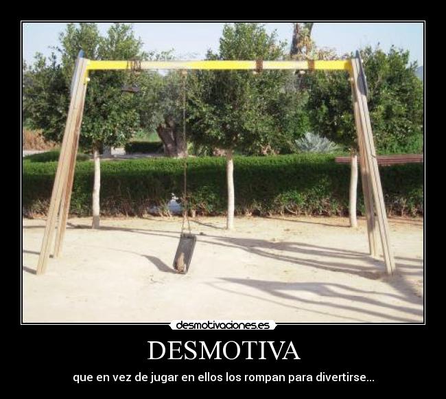 DESMOTIVA -