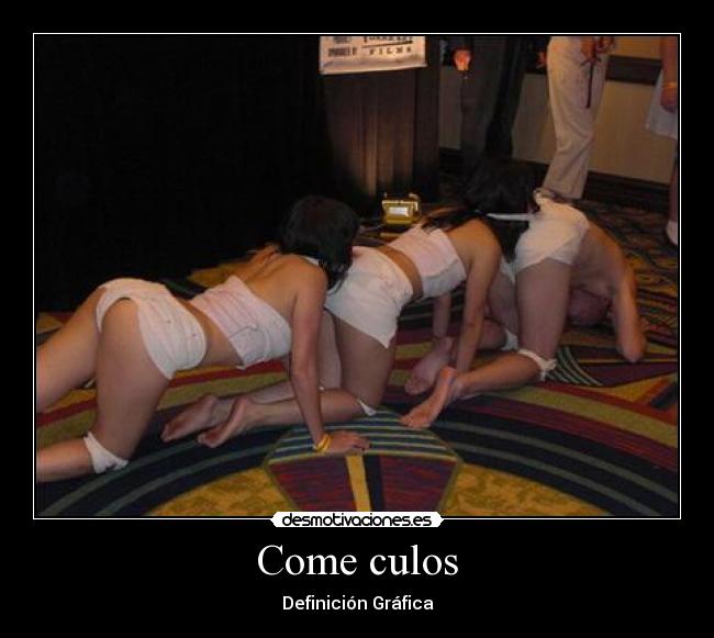 Come culos - 