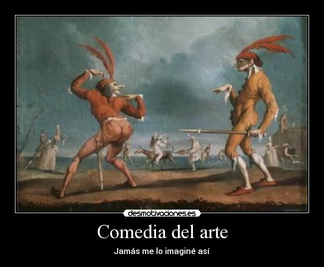 Comedia del arte - 