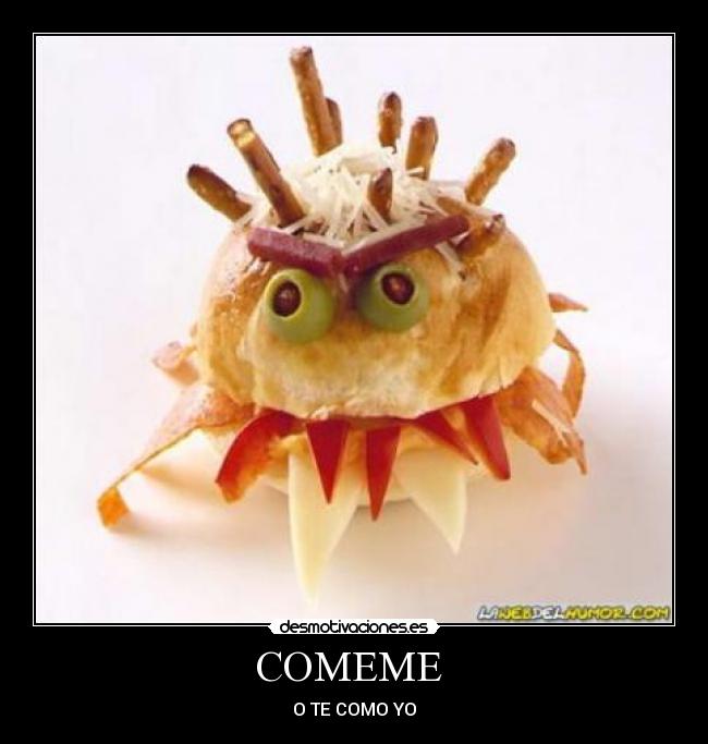 COMEME - O TE COMO YO