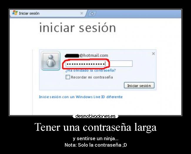Tener una contraseña larga - 