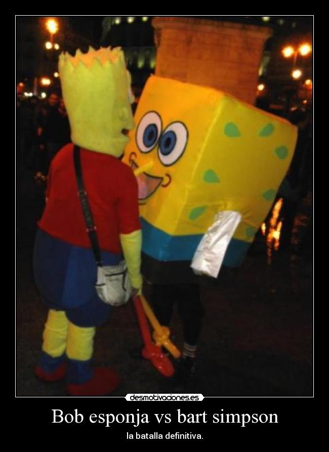 carteles bob esponja contra bart simpson desmotivaciones