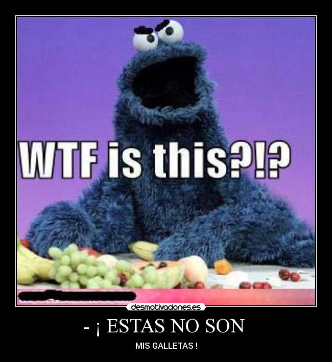 - ¡ ESTAS NO SON  - 