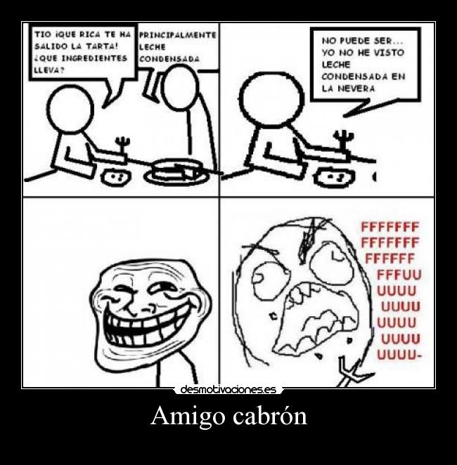 Amigo cabrón -