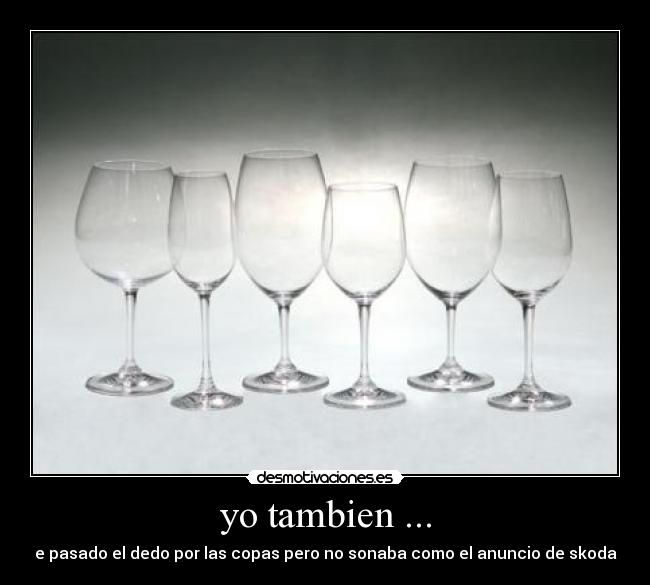 yo tambien ... - 