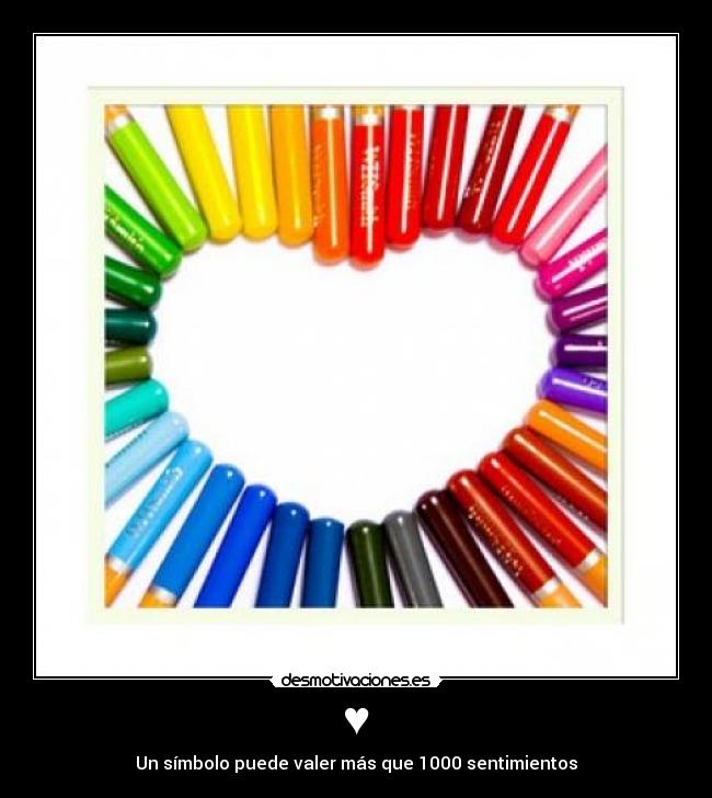 ♥ - Un símbolo puede valer más que 1000 sentimientos