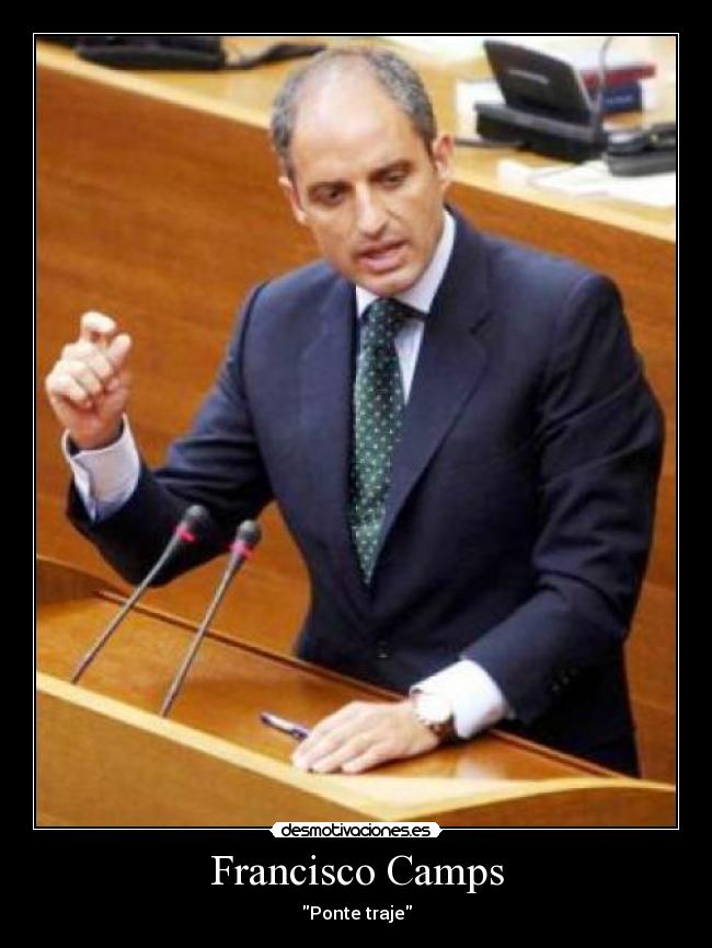 Francisco Camps - Ponte traje