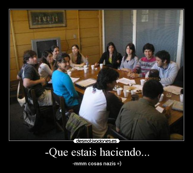carteles cosas nazis toma toma toma desmotivaciones