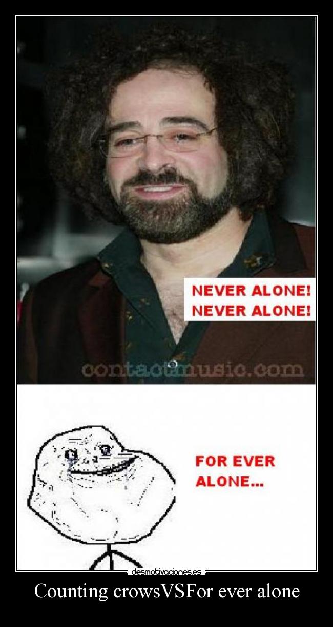 Counting crowsVSFor ever alone -