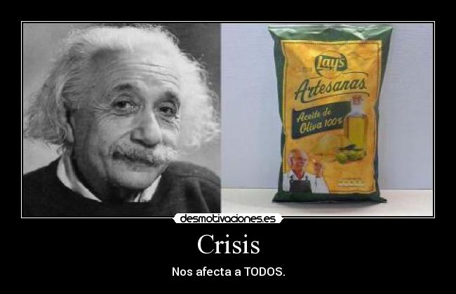 carteles crisis nos afecta todos desmotivaciones