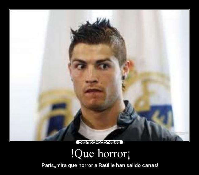 !Que horror¡ - 