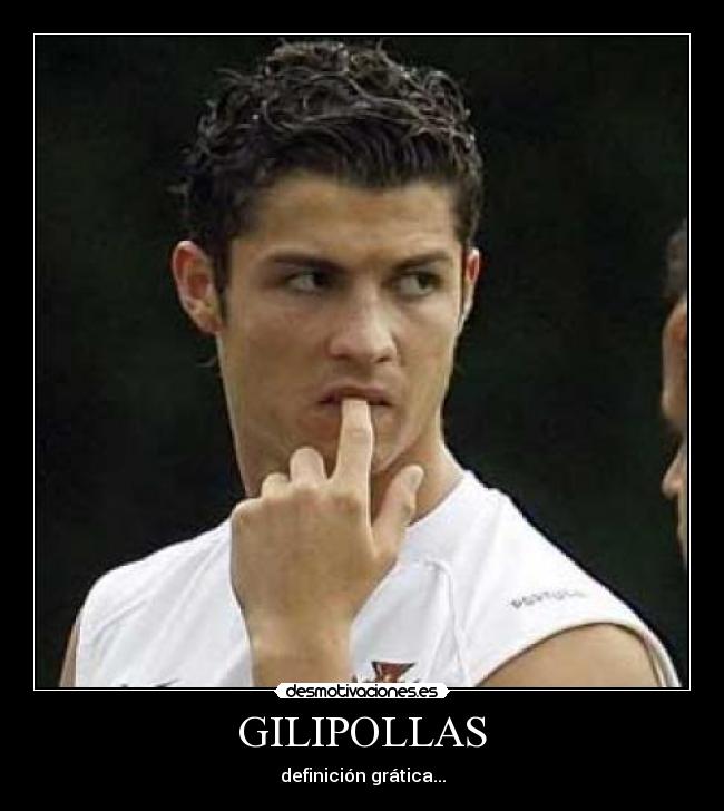 GILIPOLLAS - 