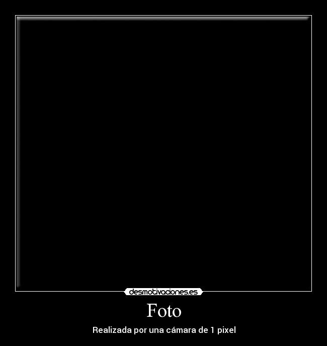 Foto - Realizada por una cámara de 1 pixel