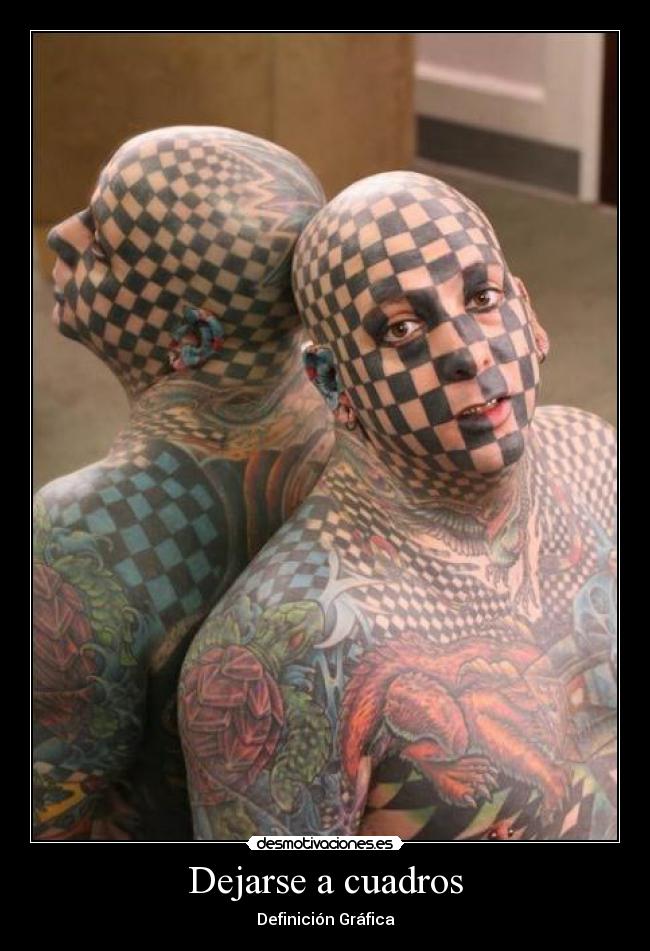 carteles dejarse cuadros definicion grafica tatuaje arte color calvo desmotivaciones