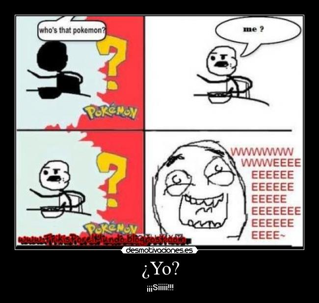 ¿Yo? -
