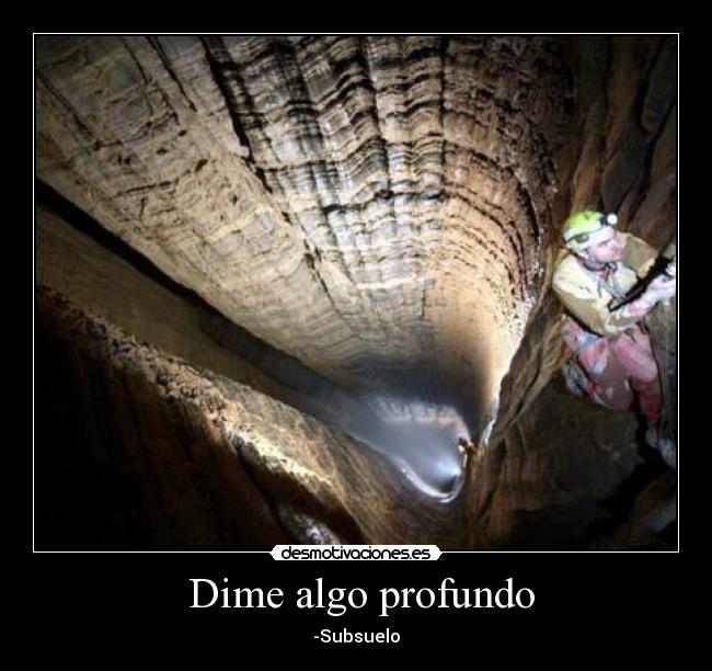  Dime algo profundo - -Subsuelo