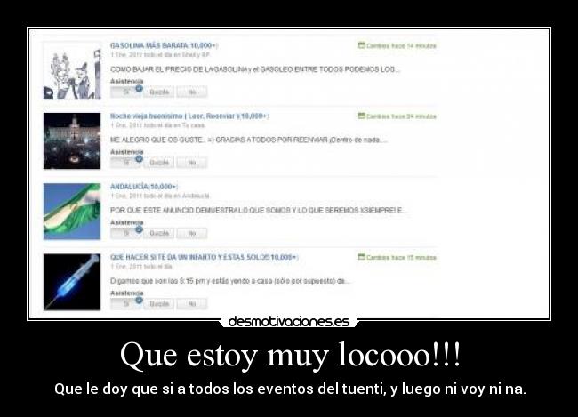 carteles tuenti loco loquisimo estoy evento patricio velociraptor justin bieber desmotivaciones