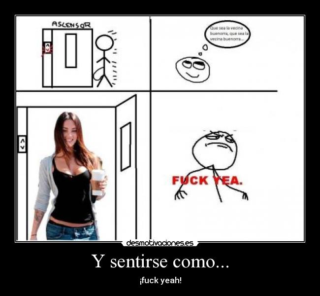 Y sentirse como... - 