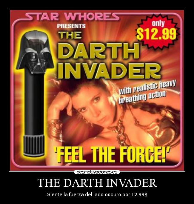THE DARTH INVADER - Siente la fuerza del lado oscuro por 12.99$