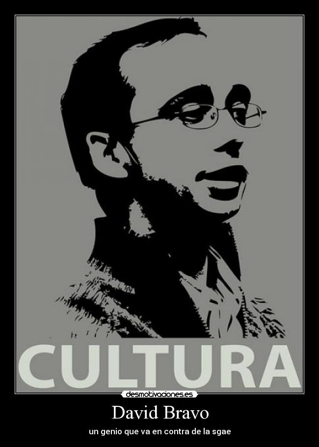 David Bravo - un genio que va en contra de la sgae