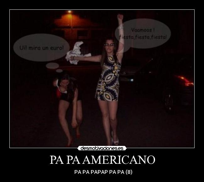 PA PA AMERICANO -