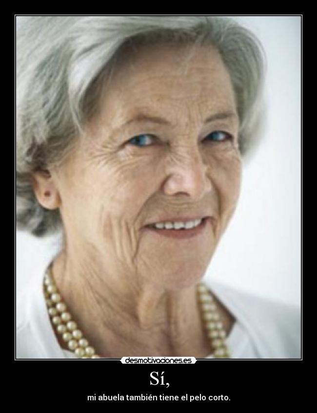 carteles abuelal desmotivaciones