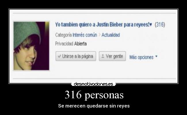 316 personas - Se merecen quedarse sin reyes