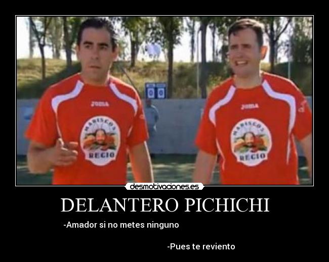 DELANTERO PICHICHI -