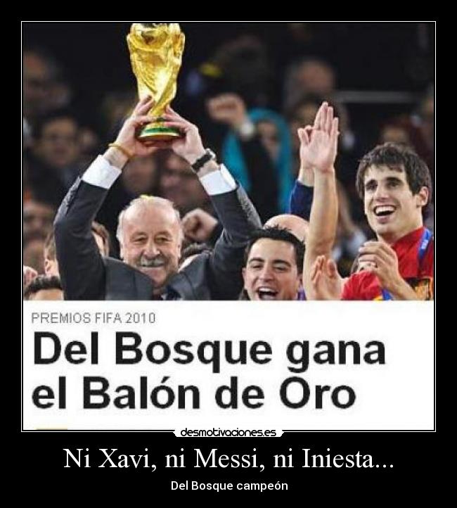 Ni Xavi, ni Messi, ni Iniesta... -