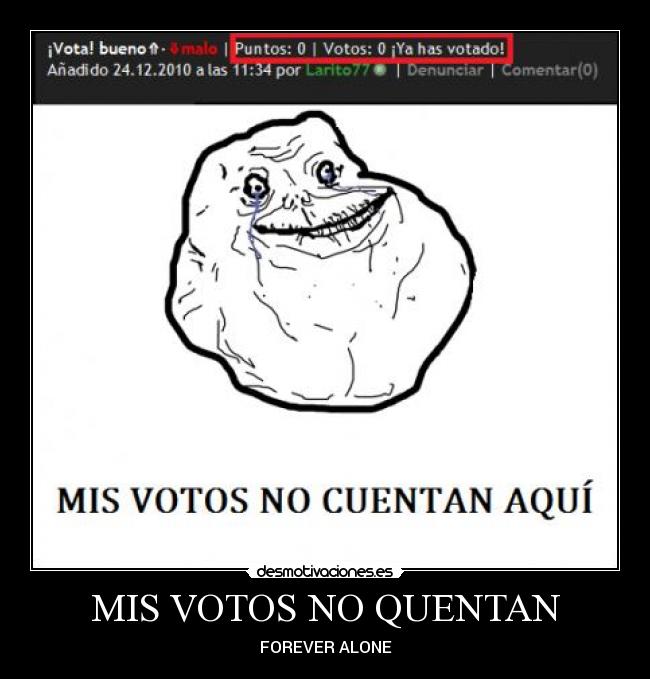 MIS VOTOS NO QUENTAN - 