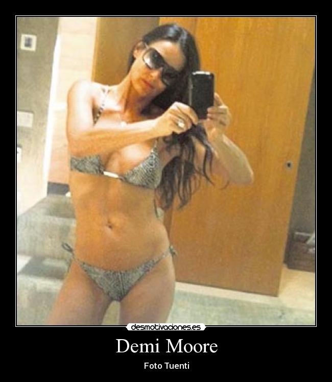 carteles demi moore desmotivaciones
