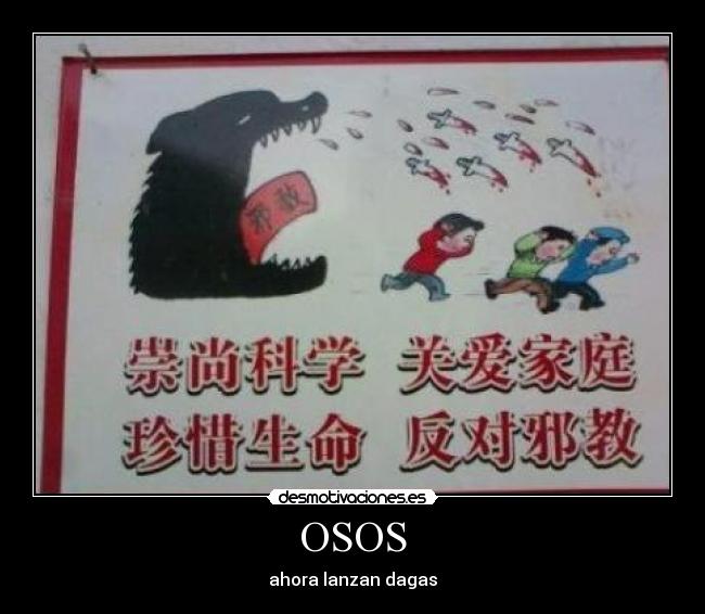 OSOS - ahora lanzan dagas