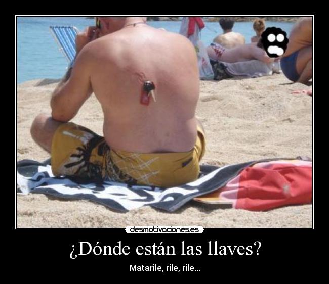 ¿Dónde están las llaves? -