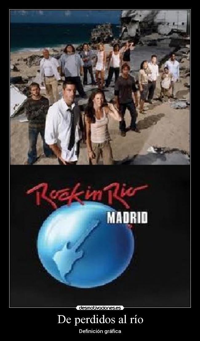 De perdidos al río - 