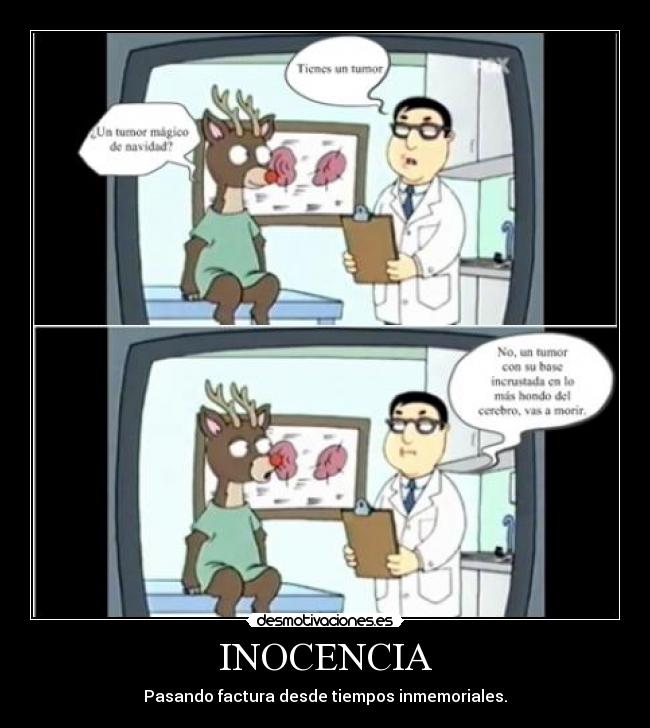 INOCENCIA - Pasando factura desde tiempos inmemoriales.