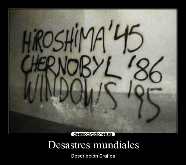 Desastres mundiales -