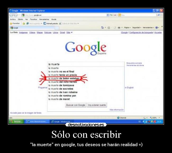 Sólo con escribir -