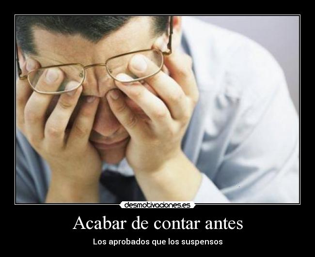 Acabar de contar antes -