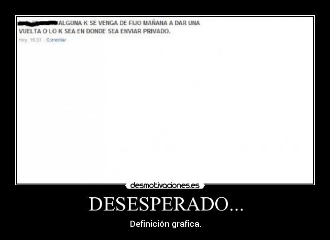 DESESPERADO... -