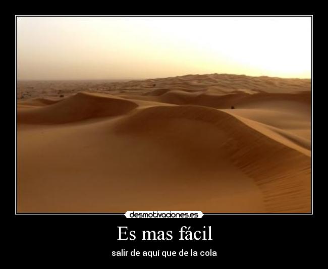 Es mas fácil -