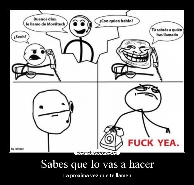 Sabes que lo vas a hacer - 