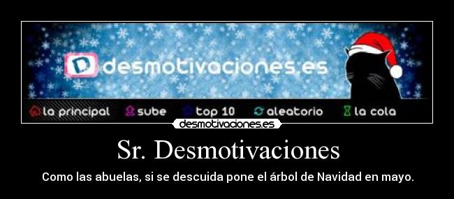 Sr. Desmotivaciones -