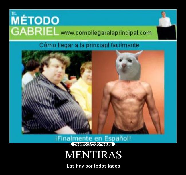 MENTIRAS - Las hay por todos lados