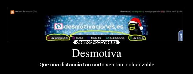 Desmotiva - Que una distancia tan corta sea tan inalcanzable