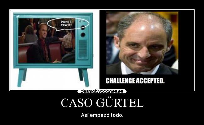 carteles barney gurtel traje camps desmotivaciones